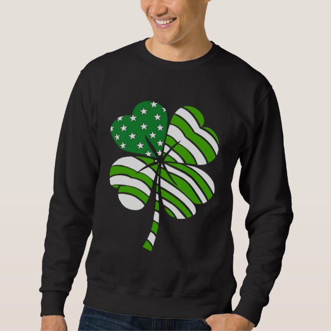 Irish American Pride Shamrock C Happy St Patrick's Sweatshirt (Front)