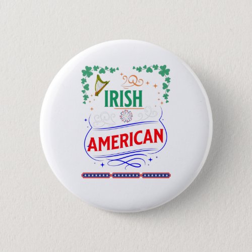 Irish American Shamrocks Harp Banner Fireworks Button