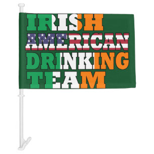 Irish American St Patricks Day drinking team Car Flag