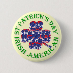 Irish American St Patrick's day Pinback Button