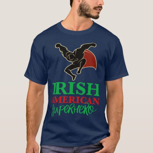 Irish American Superhero T_Shirt