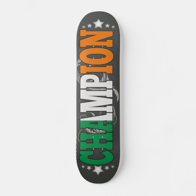 Irish and a Champion Skateboard Deck (Front)
