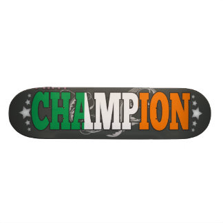 Irish and a Champion Skateboard Deck