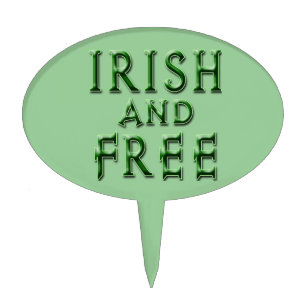 IRISH and FREE for St. Patrick's Day Cake Topper