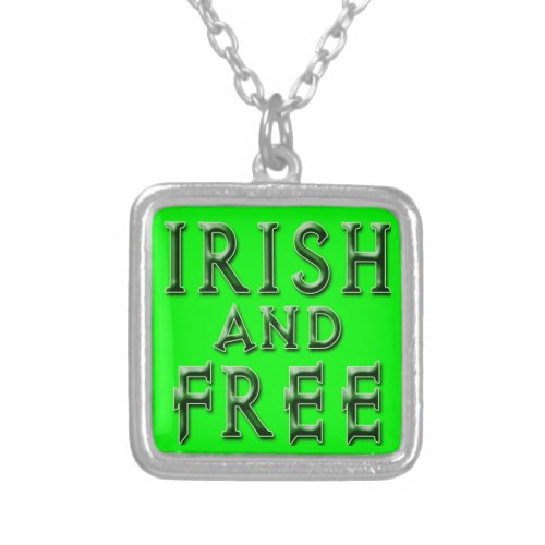 IRISH and FREE for St Patricks Day Silver Plated Necklace