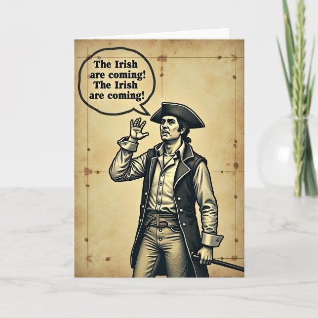 Irish Are Coming Funny Card (Front)
