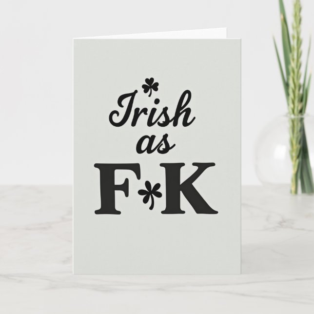 Irish As Fk Awesome Card (Front)
