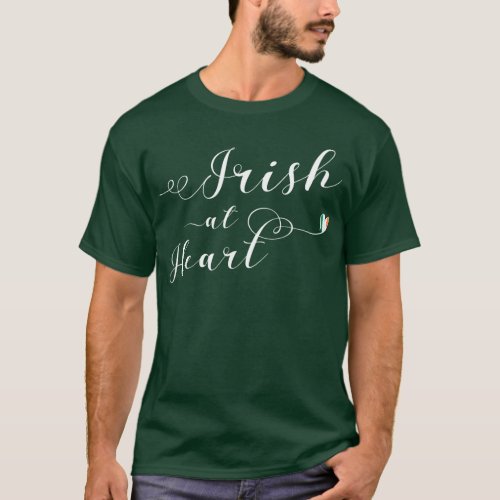 Irish At Heart Ireland Flag T_Shirt