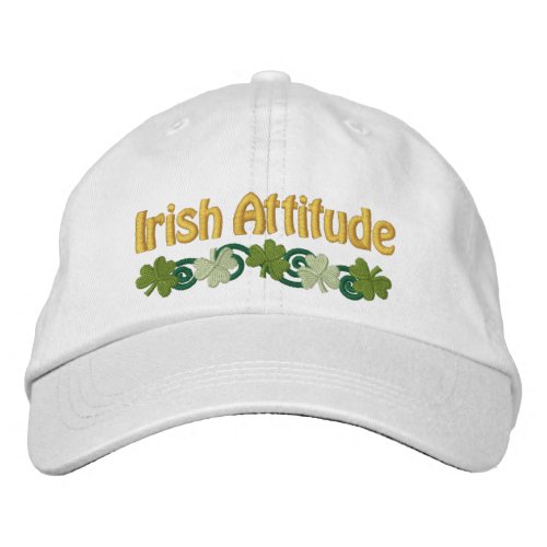 Irish Attitude and Shamrocks Embroidered Baseball Hat