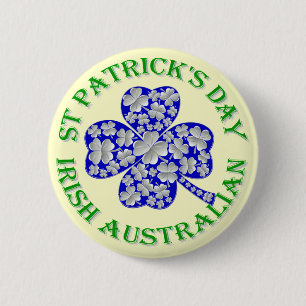 Irish Australian  St Patrick's day Pinback Button
