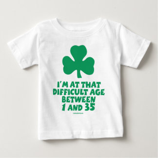 Irish Baby - I'm at that difficult age... T-Shirt