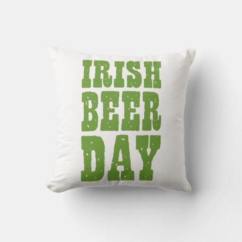 Irish Beer Day Throw Pillow