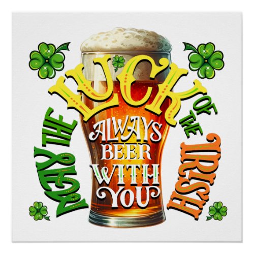 Irish Beer Humor Poster