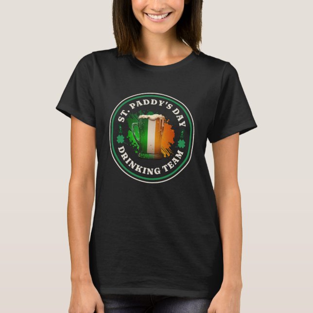 Irish Beer Ireland Flag St Patricks Day  Drinking  T-Shirt (Front)