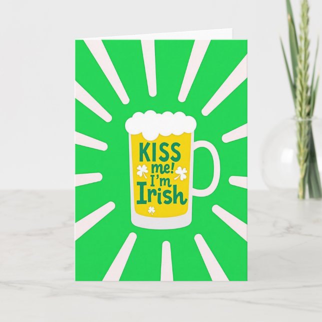 Irish Beer Kiss Me Card (Front)