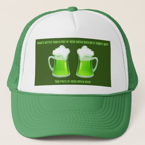 Irish Beer Pint St Patricks Day Paddys Day  Trucker Hat