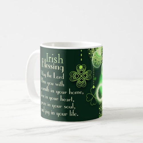 Irish Blessing Lord Bless You Peace in Your Soul Coffee Mug