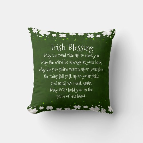 Irish Blessing May the Road Rise Up to Meet You Throw Pillow