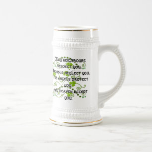 Irish Blessing Mug-May neighbours respect you Beer Stein