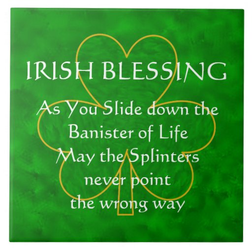 Irish Blessing - the Banister of Life Tile | Zazzle