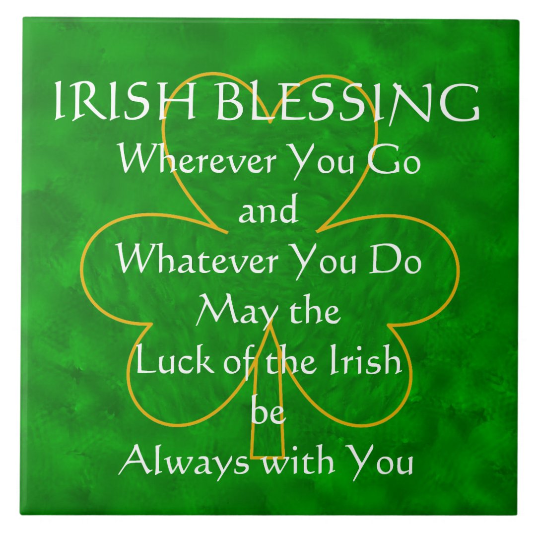 Irish Blessing - 