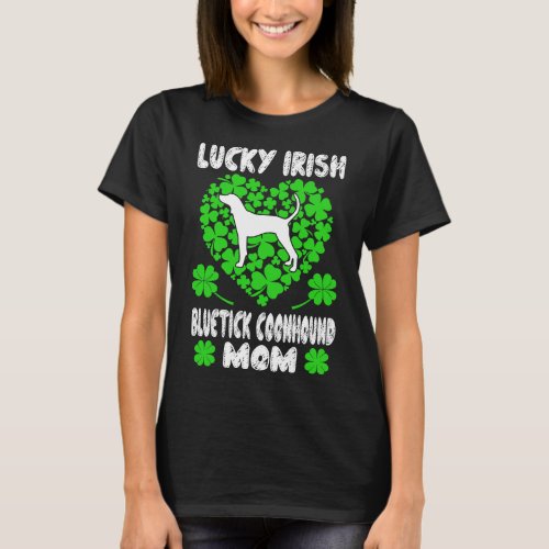 Irish Bluetick Coonhound Mom St Patrick Day Gift T_Shirt