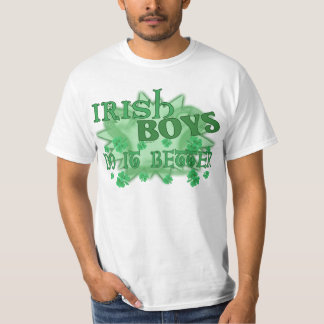 Irish Boys Better T-Shirt