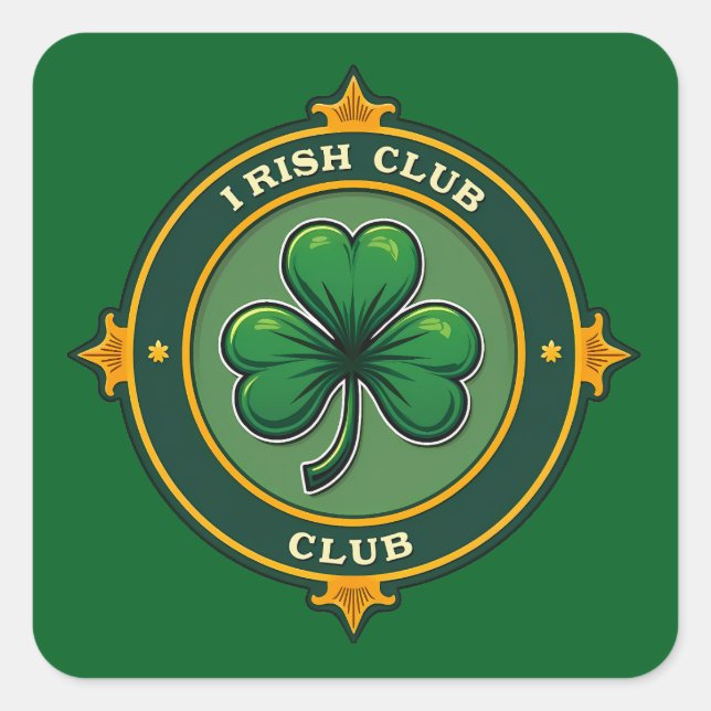 Irish Club St Patrick’s Day Shirt – Autocolante Square Sticker (Front)