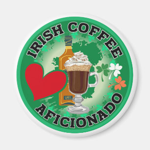 Irish Coffee Aficionado. Magnet