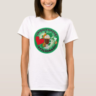 Irish Coffee Aficionado. T-Shirt