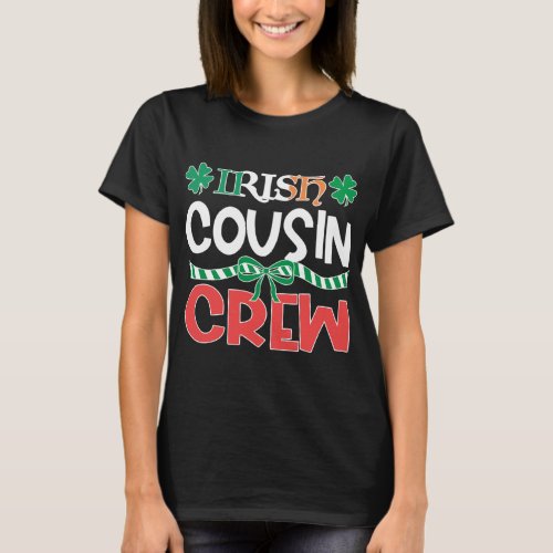 Irish Cousin Crew Christmas Holiday Family Picture T_Shirt