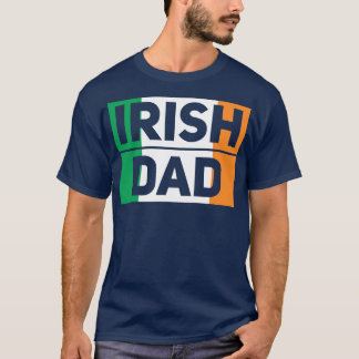 Irish Dad Father Fathers Day T-Shirt