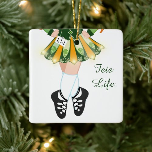 Irish Dance Feis Competition Feis Life Christmas Ceramic Ornament