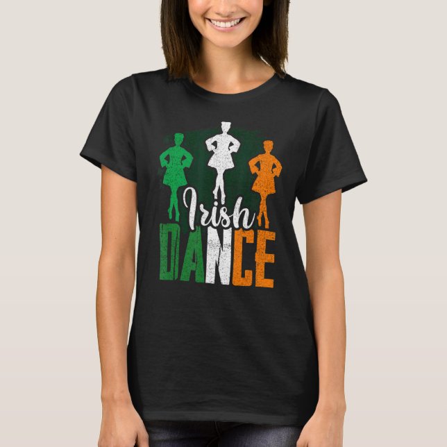 Irish Dance Ireland Dancing T-Shirt (Front)