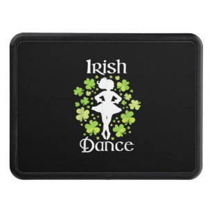 Irish Dance - Irish Dancer Ceili Reel Dance T-Shir Hitch Cover