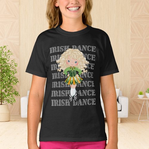 Irish Dance Typography Cute Girl in Solo Dress T_Shirt