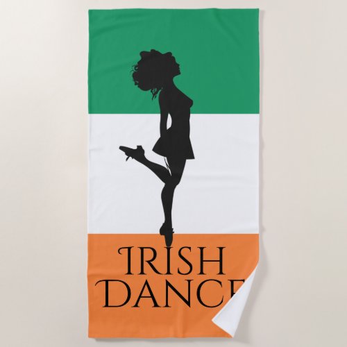 Irish Dancer and Flag of Ireland Hard Shoe Dance Beach Towel