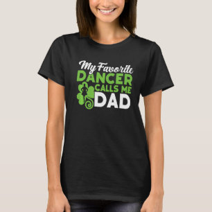 Irish Dancer Ceili Reel Dance Feis Irish Step Danc T-Shirt