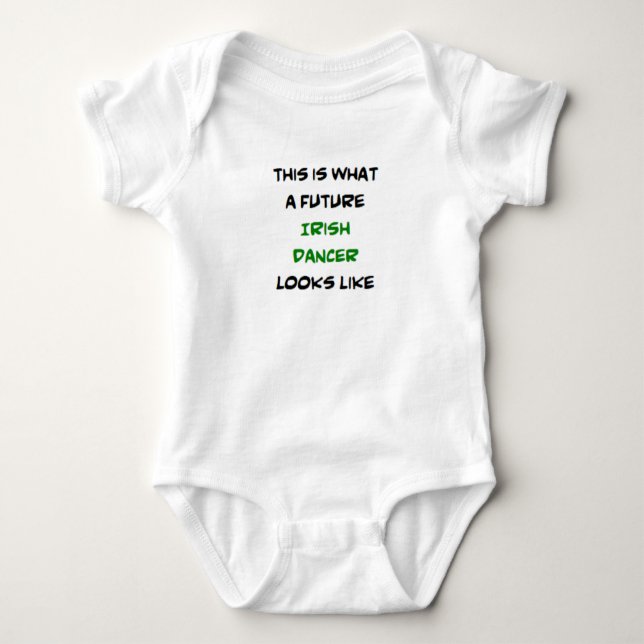 irish dancer, future baby bodysuit (Front)