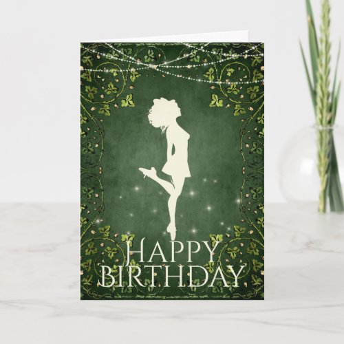 Irish Dancer Hard Shoe Ivy and Lights Birthday Card