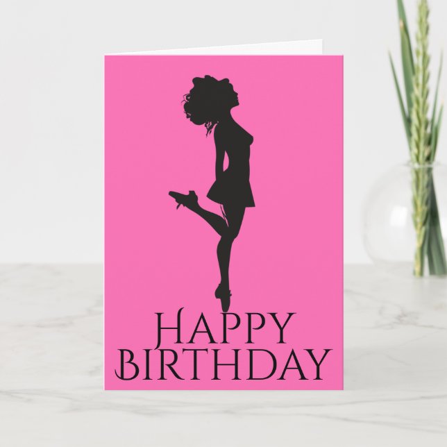 Irish Dancer Hard Shoe Pink Black Dance Birthday Card (Front)