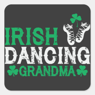 Irish Dancing Grandma Irish Step Dancer Women Square Sticker