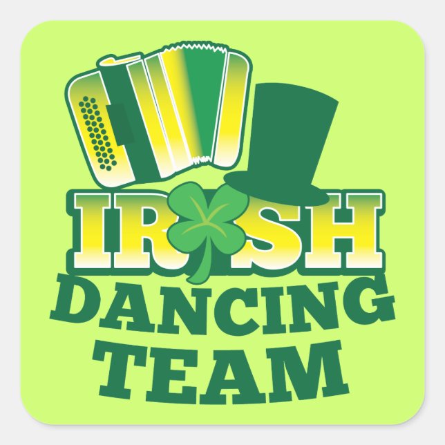 Irish Dancing TEAM Square Sticker (Front)