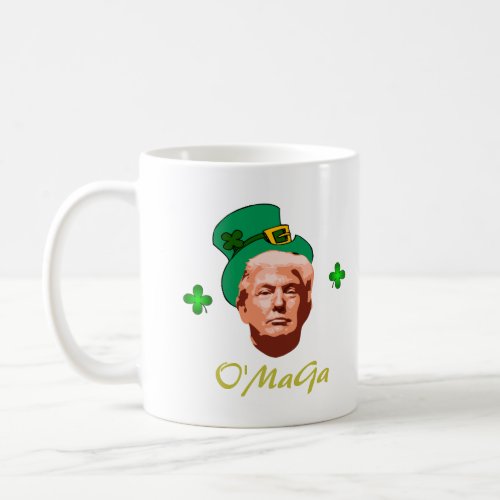 Irish Donald OMaGa Trump St Patricks Day Coffee Mug