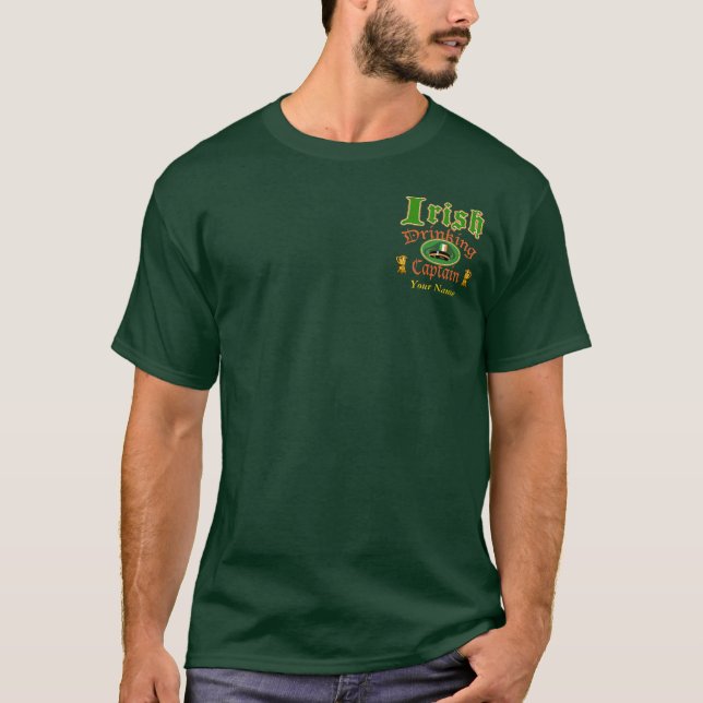 Irish Drinking Cptn Custom T-Shirt (Front)