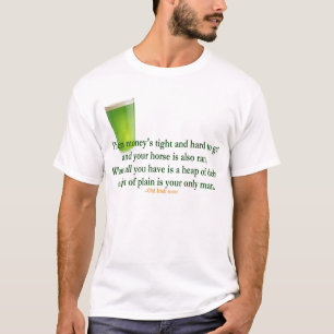 Irish Drinking Saying 2 - T-Shirt