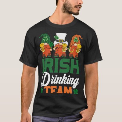 Irish Drinking Team Drinking Beer Gnome  Patricks  T-Shirt