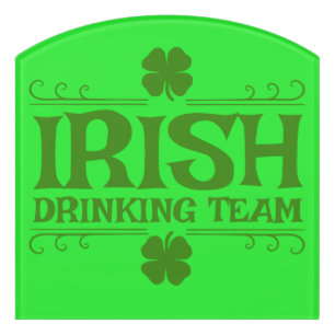 Irish Drinking Team Man-cave Door Sign