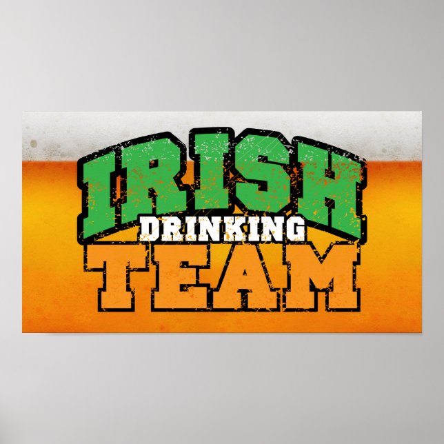 Irish Drinking Team Poster $18.95 (Front)