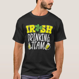 Irish Drinking Team Saint Patrick's Day Shenanigan T-Shirt
